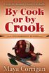 By Cook or By Crook