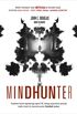 Mindhunter: Tajemnice elitarnej jednostki FBI zajmujacej sie sciganiem seryjnych przestepcw