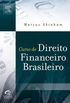 Curso de Direito Financeiro Brasileiro