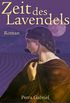 Zeit des Lavendels (German Edition)