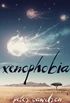 Xenophobia (First Contact) (English Edition)