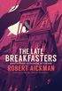 The Late Breakfasters and Other Strange Stories (Valancourt 20th Century Classics)