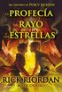La profeca del rayo y las estrellas (Spanish Edition)