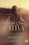 Princesa Cativa