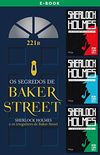 Os segredos de Baker Street: Sherlock Holmes e os irregulares de Baker Street