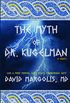 The Myth of Dr. Kugelman (English Edition)