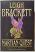 Martian Quest : The Early Brackett  [Hardcover]