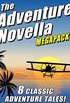 The Adventure Novella MEGAPACK (English Edition)