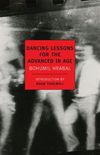 Dancing Lessons for the Advanced in Age (New York Review Books Classics) (English Edition)