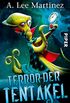 Terror der Tentakel: Roman (German Edition)