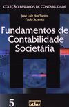 Fundamentos de Contabilidade Societria - Volume 5. Coleo Resumos de Contabilidade