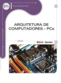 Arquitetura de Computadores. PCS