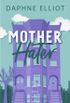 Mother Hater (English Edition)