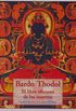 Libro tibetano de los muertos, el