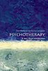 Psychotherapy: A Very Short Introduction (Very Short Introductions) (English Edition)