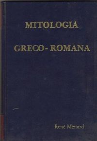 Mitologia Greco-Romana volume 1