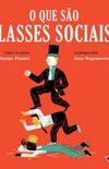 O que So Classes Sociais?