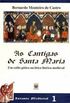 As Cantigas de Santa Maria: