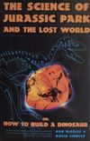 The Science of Jurassic Park and Lost World