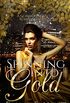 Spinning Into Gold: A Glimmers Novel: Rumpelstiltskin (Glimmers Universe Book 1) (English Edition)