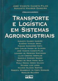 Transporte e logstica em sistemas agroindustriais