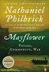 Mayflower: A Story of Courage, Community, and War (English Edition)
