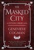The Masked City (The Invisible Library Novel Book 2) (English Edition)