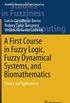 A First Course in Fuzzy Logic, Fuzzy Dynamical Systems, and Biomathematics: Theory and Applications: 347