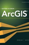 Getting to Know Arcgis