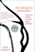 The Making of a Philosopher: My Journey Through Twentieth-Century Philosophy (English Edition)