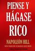 Piense y Hgase Rico.: Nueva Traduccin, basada en la versin original 1937. (Timeless Wisdom Collection) (Volume 56) (Spanish Edition)