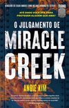 O Julgamento de Miracle Creek