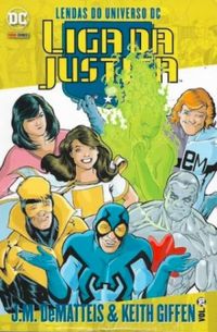 Lendas Do Universo DC: Liga Da Justia - Vol. 20
