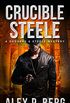 Crucible Steele (Daggers & Steele Book 5) (English Edition)