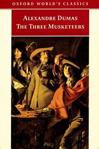 The Three Musketeers (Oxford World