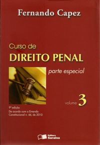 Curso de Direito Penal -  Vol. 3