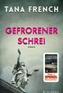 Gefrorener Schrei: Roman (Mordkommission Dublin 6) (German Edition)