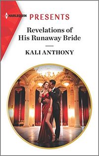 Revelations of His Runaway Bride (Harlequin Presents Book 3832) (English Edition)