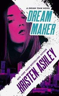 Dream Maker (Dream Team Book 1) (English Edition)