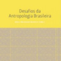 Desafios da Antropologia Brasileira