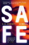 Safe: A Novel (English Edition)