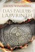 Das Paulus-Labyrinth (German Edition)