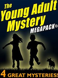 The Young Adult Mystery MEGAPACK (English Edition)