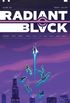 Radiant Black, Volume 3: Rogues