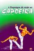 A Linguagem Do Corpo Na Capoeira