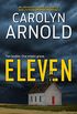 Eleven: An absolutely heart-pounding and chilling serial killer thriller (Brandon Fisher FBI Series Book 1) (English Edition)