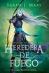 Heredera de fuego (Trono de Cristal 3) (Spanish Edition)