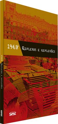 1968: reflexos e reflexes