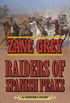 Raiders of Spanish Peaks: A Western Story (English Edition)