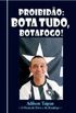 Proibido - Bota tudo, Botafogo!